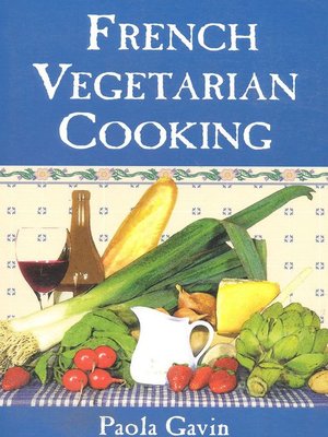 cover image of French Vegetarian Cooking